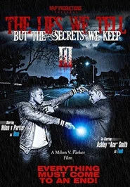 The Lies We Tell But the Secrets We Keep: Part 3 movie poster