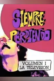 Faemino y Cansado: Siempre Perdiendo movie poster