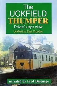 The Uckfield Thumper movie poster