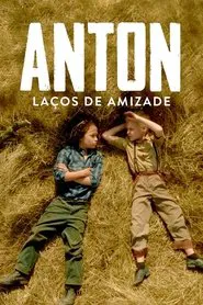 Poster do filme Anton: Laços de Amizade