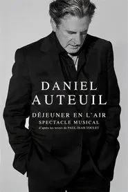 Daniel Auteuil - Déjeuner en l'air movie poster