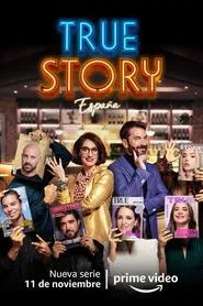 True Story España tv show poster