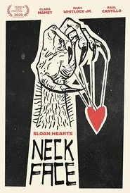Sloan Hearts Neckface movie poster