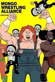 Poster da série Mongo Wrestling Alliance
