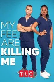 My Feet Are Killing Me tv show poster