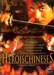 Poster do filme Heróis Chineses