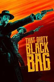 That dirty black bag tv show poster