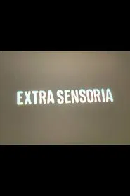 Extra sensoria movie poster