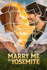 Marry Me in Yosemite movie poster