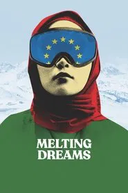 Melting Dreams movie poster