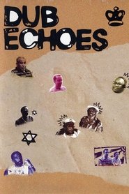 Dub Echoes movie poster