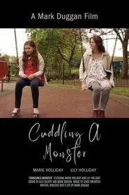 Cuddling A Monster movie poster