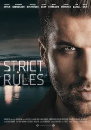 Strict Rules movie poster