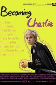 Becoming Charlie movie poster