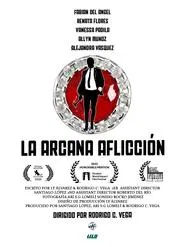 The Arcane Affliction movie poster