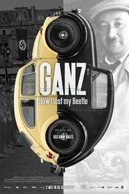 Ganz: How I Lost My Beetle movie poster