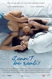 It Can't Be Real movie poster