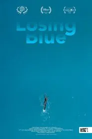 Poster do filme Losing Blue