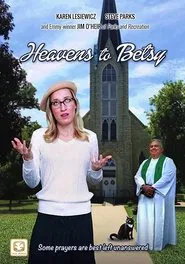 Heavens to Betsy movie poster