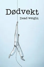 Dead Weight movie poster