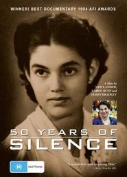 50 Years Of Silence movie poster