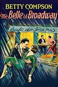 The Belle of Broadway movie poster