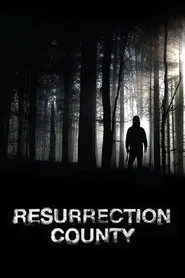 Resurrection County movie poster