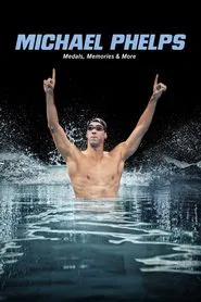 Michael Phelps: Medals, Memories & More tv show poster