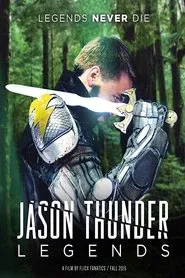 Jason Thunder: Legends movie poster