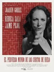 El Perverso Mundo de los Cubitos de Hielo movie poster