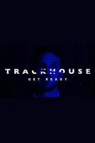 Trackhouse: Get Ready movie poster