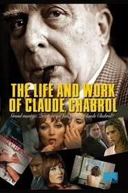 The Life and Work of Claude Chabrol movie poster