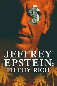 Jeffrey Epstein: Filthy Rich tv show poster