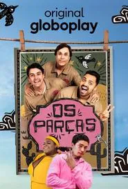 Poster da série Os Parças - A Série