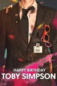 Happy Birthday, Toby Simpson movie poster
