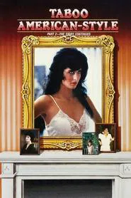 Taboo American Style 2: The Story Continues movie poster