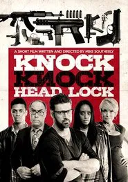 Knock Knock Head Lock movie poster