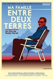 Ma famille entre deux terres movie poster