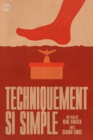 Poster do filme Techniquement Si Simple