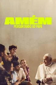 Poster do filme Amém: Perguntando ao Papa