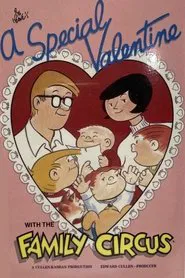 Poster do filme A Special Valentine with the Family Circus