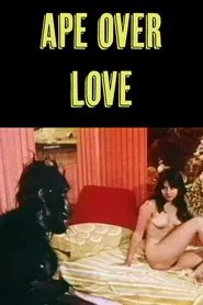 Ape Over Love movie poster