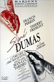 Signé Dumas movie poster