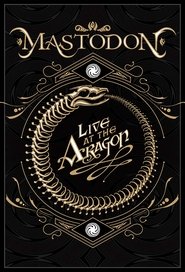 Mastodon: Live At The Aragon movie poster