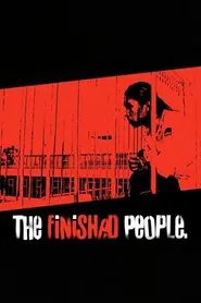 The Finished People movie poster