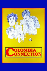 Colombia Connection movie poster