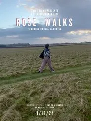 Rose Walks movie poster