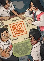 Heist School movie poster
