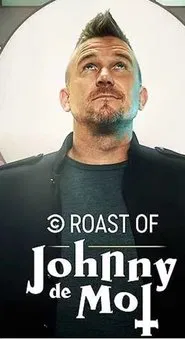 The Roast of Johnny de Mol movie poster