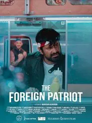 The Foreign Patriot movie poster